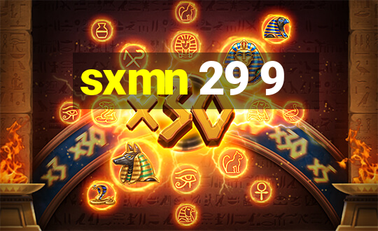 sxmn 29 9