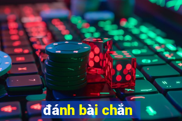 đánh bài chắn