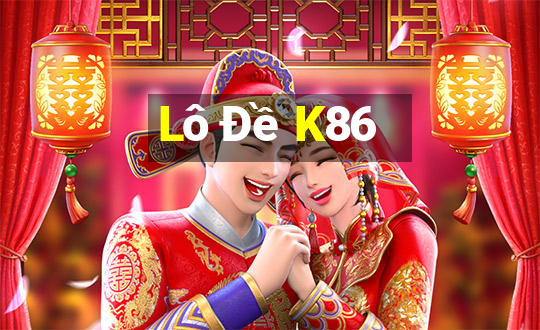 Lô Đề K86