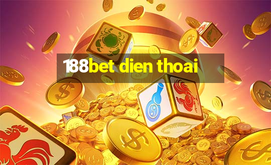 188bet dien thoai