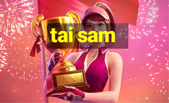 tai sam