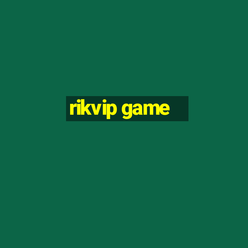 rikvip game