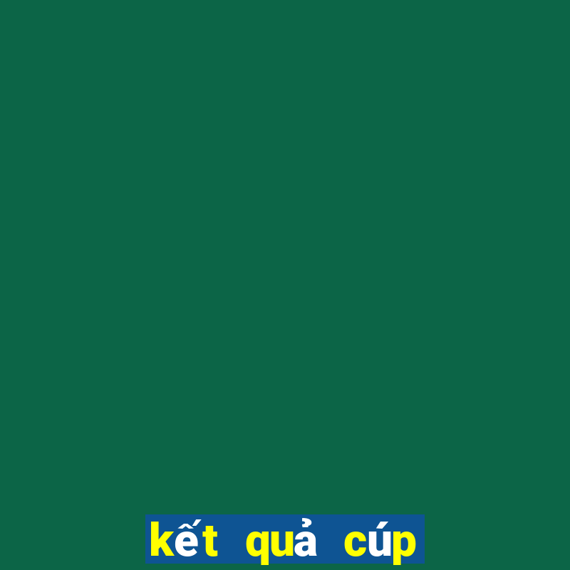 kết quả cúp c1 c2 châu âu