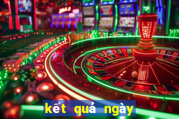 kết quả ngày hôm qua