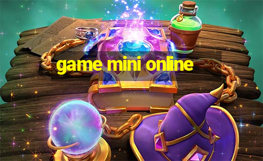 game mini online