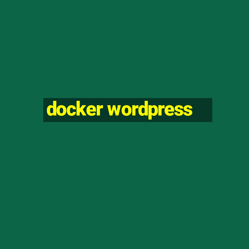 docker wordpress