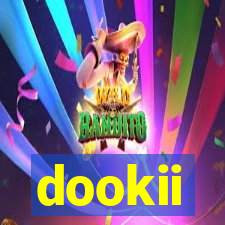 dookii