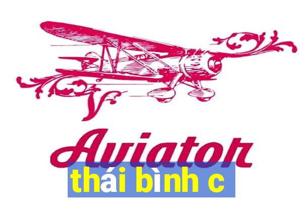 thái bình c