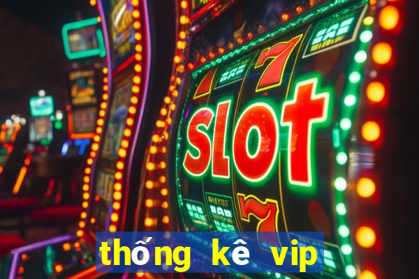 thống kê vip xổ số bến tre