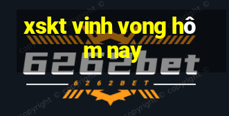 xskt vinh vong hôm nay