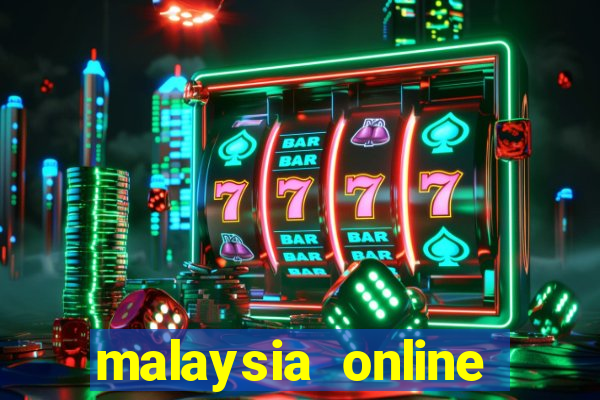 malaysia online slot casino