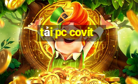 tải pc covit