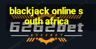 blackjack online south africa