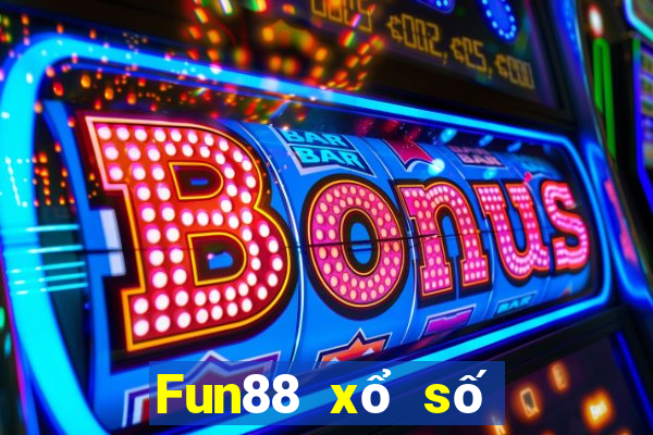 Fun88 xổ số kiến thiết Cái Phát