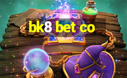 bk8 bet co