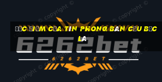 đặc điểm của tín phong bán cầu bắc là