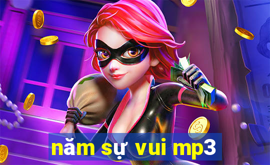 năm sự vui mp3