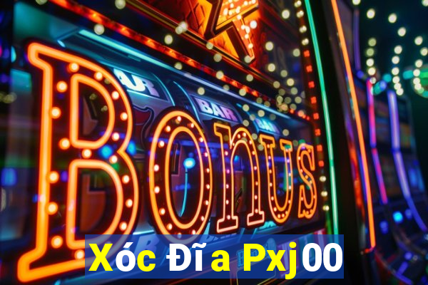 Xóc Đĩa Pxj00