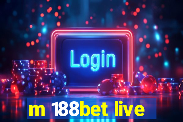 m 188bet live