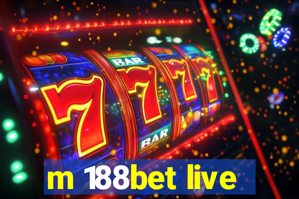 m 188bet live