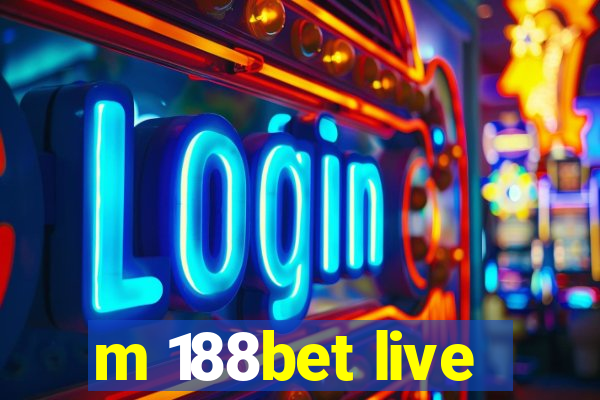 m 188bet live