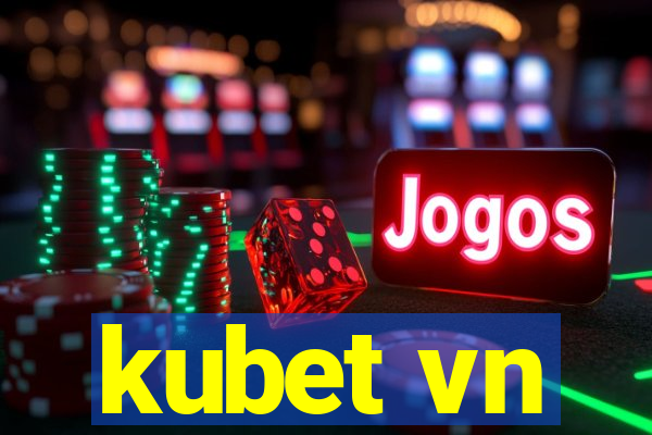 kubet vn