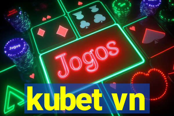 kubet vn