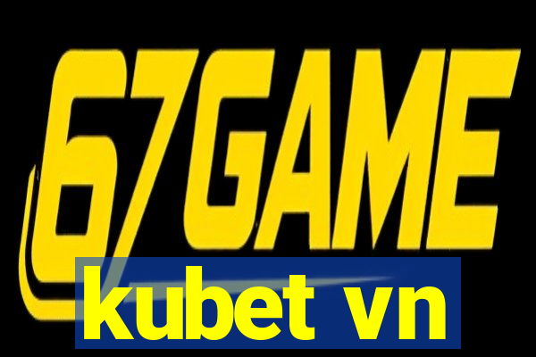 kubet vn