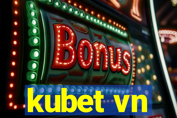 kubet vn