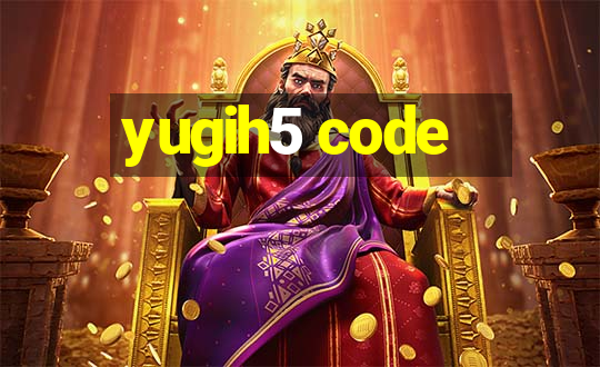 yugih5 code