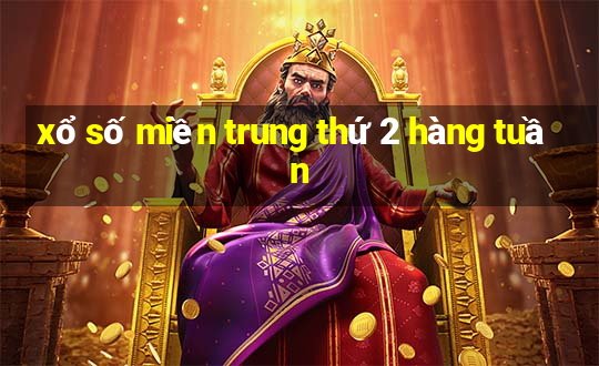 xổ số miền trung thứ 2 hàng tuần