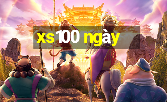 xs100 ngày