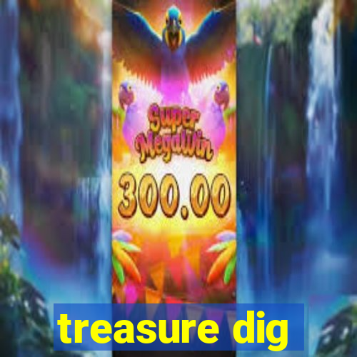 treasure dig