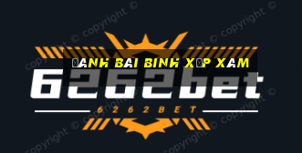 đánh bài binh xập xám