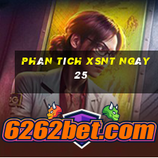 Phân tích XSNT ngày 25