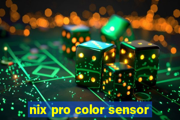 nix pro color sensor