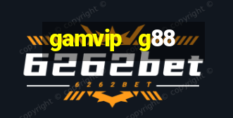 gamvip   g88