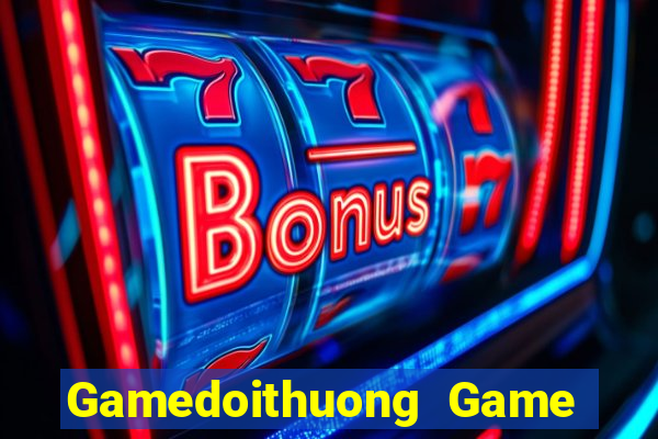 Gamedoithuong Game Bài Có Code