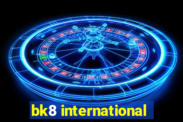 bk8 international