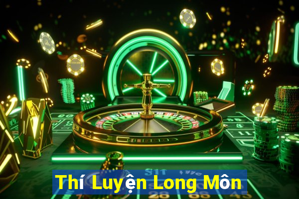 Thí Luyện Long Môn