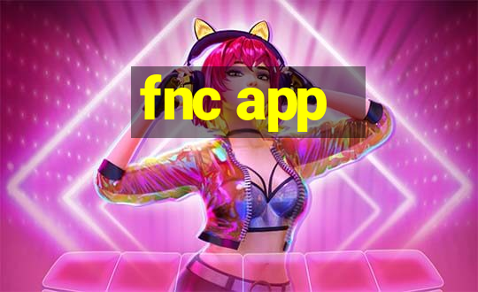 fnc app