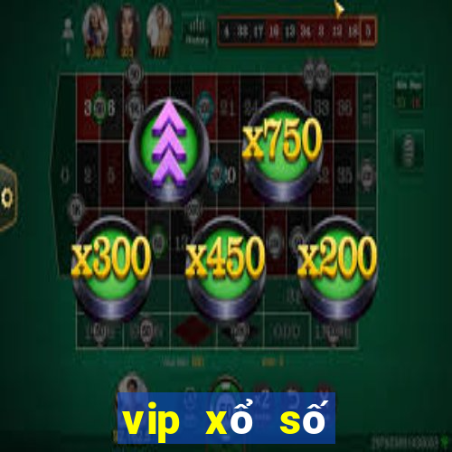 vip xổ số miền bắc