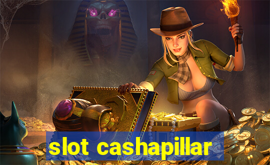 slot cashapillar