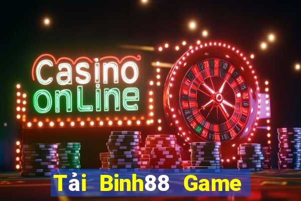 Tải Binh88 Game Bài Nổ Hũ Uy Tín