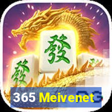 365 Meivenet