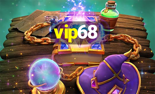 vip68