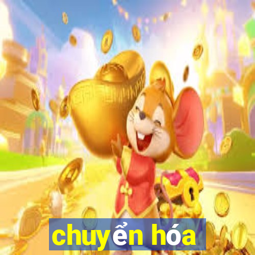 chuyển hóa