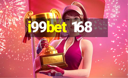 i99bet 168