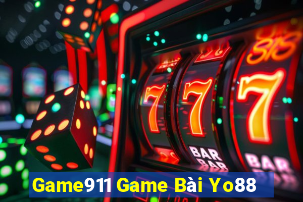 Game911 Game Bài Yo88