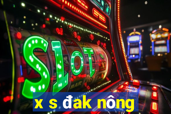 x s đak nông